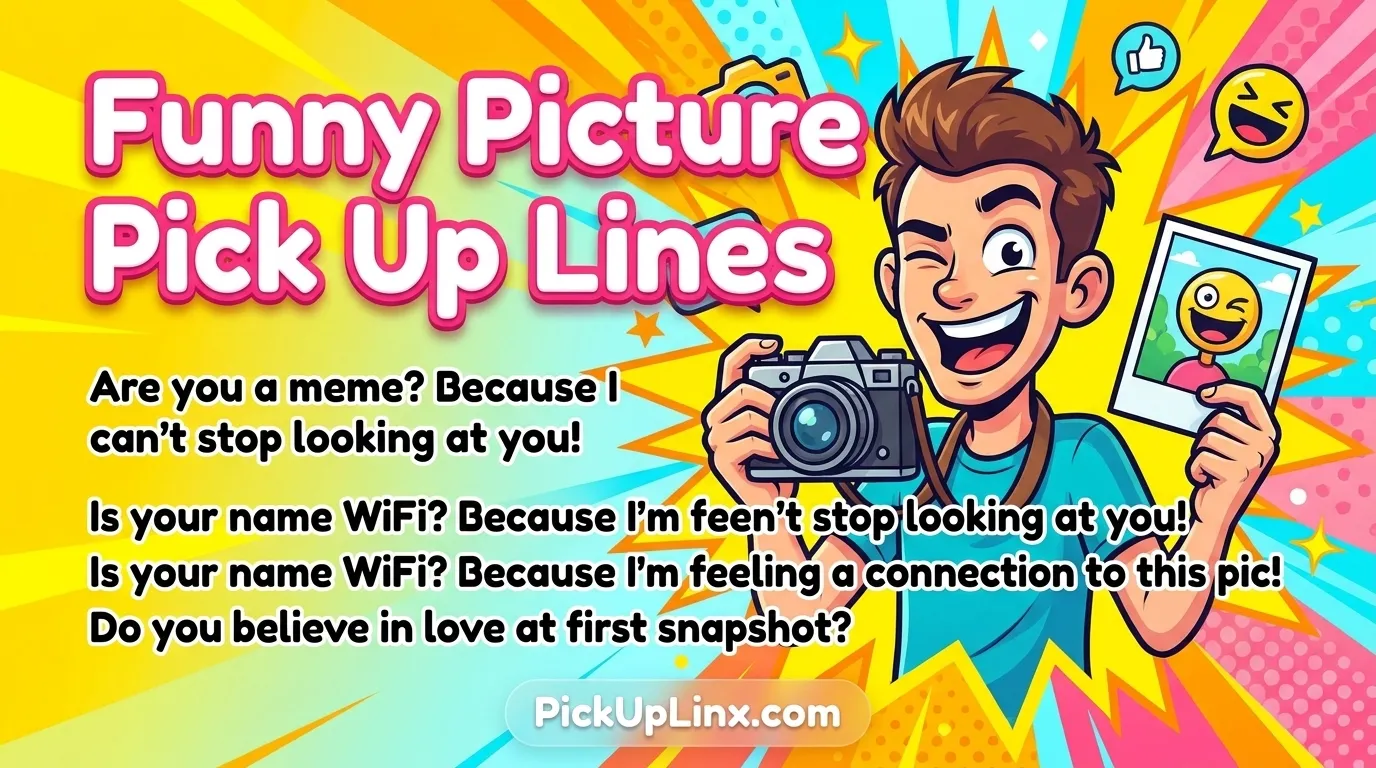 Funny Picture Pick Up Lines