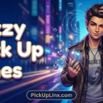 Rizzy Pick Up Lines