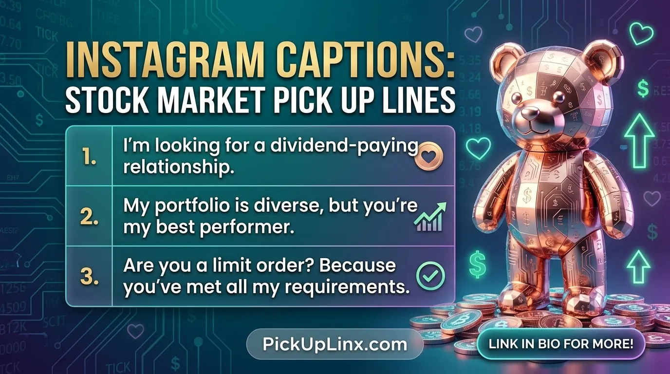 Stock Market Pick Up Lines for Instagram Captions