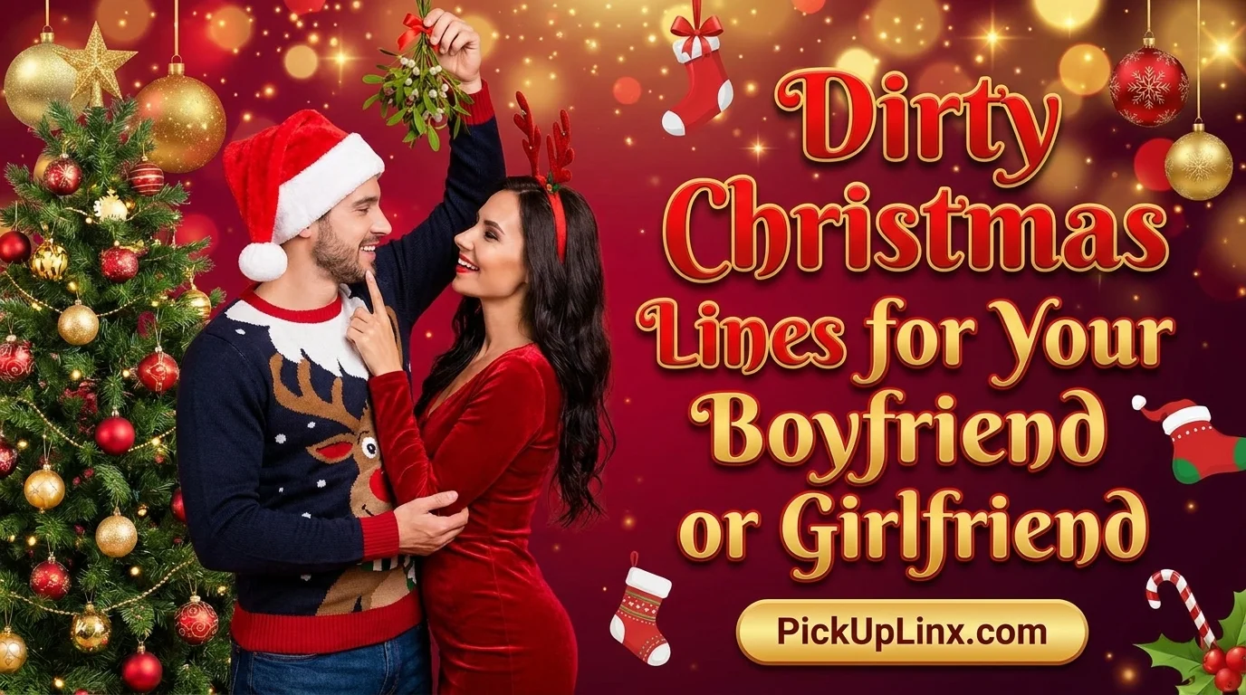 Dirty Christmas Lines for Your Boyfriend or Girlfriend